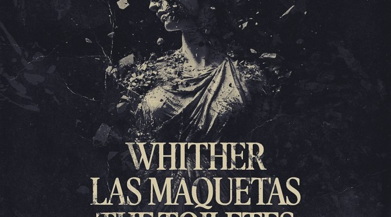 Cabezas de Tormenta - Contracorriente las maquetas the toilettes whither